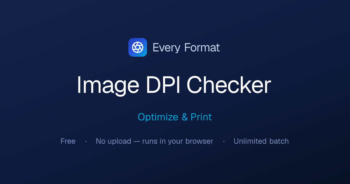 Image DPI Checker — Check DPI Online, No Upload